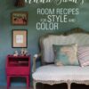 Annie Sloan's Room Recipes for Style and Colour - publication